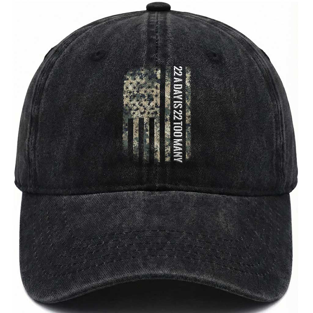 Veteran Suicide Awareness Washed Cotton Baseball Cap USA Flag 22 A Day Is 22 Too Many TS02 Washed Cap Universal Fit Black Print Your Wear