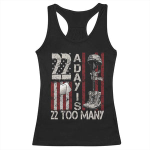 Veteran Suicide Awareness Racerback Tank Top 22 A Day Is 22 Too Many TS02 Black Print Your Wear