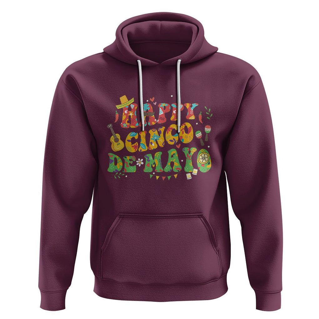 Happy Cinco De Mayo Hoodie Mexican Fiesta 5 De Mayo TS02 Maroon Printyourwear