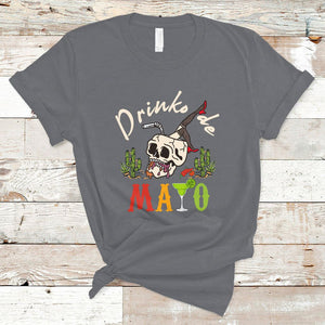 Funny Cinco De Mayo T Shirt Cinco De Mayo Drinko De Mayo Fiesta Mexican Party TS02 Charcoal Printyourwear