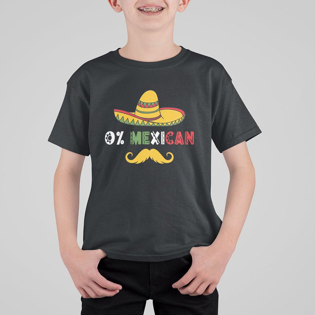 Funny Cinco De Mayo T Shirt For Kid 0% Mexican With Sombrero TS02 Black Printyourwear