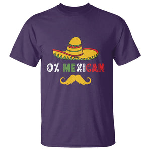 Funny Cinco De Mayo T Shirt 0% Mexican With Sombrero TS02 Purple Printyourwear