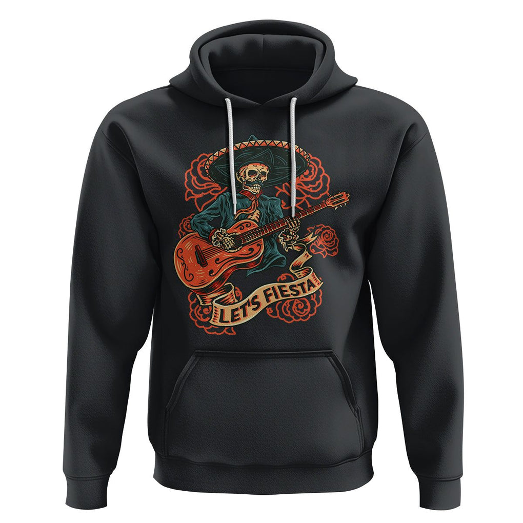 Day of the Dead Hoodie Mexican Skeleton With Guitar Machiari Musican Let's Fiesta Dia De Los Muertos TS02 Black Printyourwear