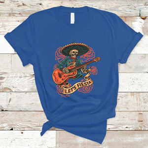 Day of the Dead T Shirt Mexican Skeleton With Guitar Machiari Musican Let's Fiesta Dia De Los Muertos TS02 Royal Blue Printyourwear