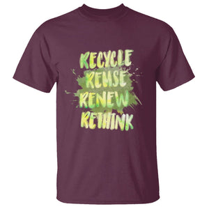 Earth Day T Shirt Recycle Reuse Renew Rethink The Four Rs Go Green TS02 Maroon Printyourwear