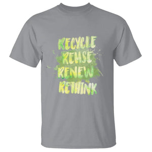 Earth Day T Shirt Recycle Reuse Renew Rethink The Four Rs Go Green TS02 Sport Gray Printyourwear