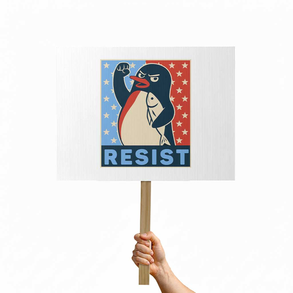 Funny Penguin Resist Graphic Protest Sign Resist Protest Against Tariffs TS02 Horizontal 18