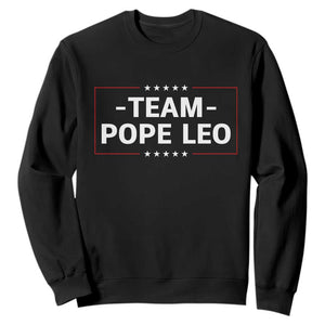 Team Pope Leo XIV Sweatshirt Catholic Pride Religious Faith Solidarity TS02 Black Print Your Wear
