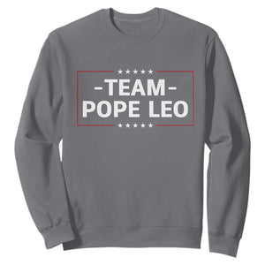 Team Pope Leo XIV Sweatshirt Catholic Pride Religious Faith Solidarity TS02 Charcoal Print Your Wear