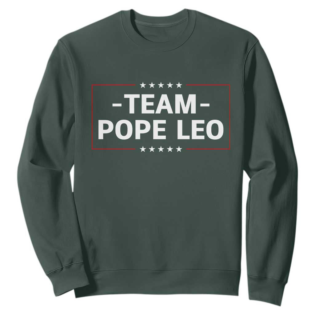 Team Pope Leo XIV Sweatshirt Catholic Pride Religious Faith Solidarity TS02 Dark Forest Green Print Your Wear