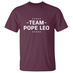 Team Pope Leo XIV T Shirt Catholic Pride Religious Faith Solidarity TS02 Maroon Print Your Wear