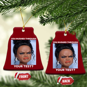 Funny You Rushed Through Your Test Doll Face Meme Ceramic Ornament Teacher Reaction Humor Testing Day TS02 Print Your Wear