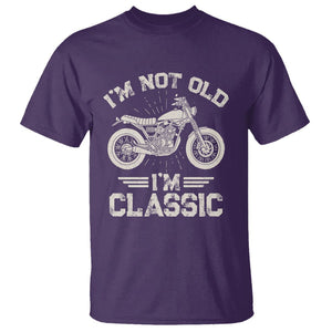 Motorbike Lover T Shirt I'm Not Old I'm Classic Motorcycle Graphic Biker TS02 Purple Print Your Wear