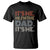 Funny Dad T Shirt It's Me Hi I'm The Dad It's Me Father's Day TS02 Black Print Your Wear