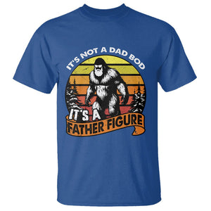 Dad Bod T Shirt It's Not A Dad Bod It's A Father Figure Funny Bigfoot Vintage TS02 Royal Blue Print Your Wear