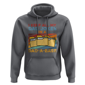 Dad Joke Hoodie I Keep All My Dad Jokes In A Dad-A-Base Funny Father's Day TS02 Charcoal Print Your Wear