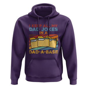 Dad Joke Hoodie I Keep All My Dad Jokes In A Dad-A-Base Funny Father's Day TS02 Purple Print Your Wear