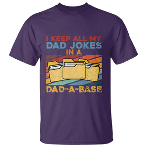 Dad Joke T Shirt I Keep All My Dad Jokes In A Dad-A-Base Funny Father's Day TS02 Purple Print Your Wear