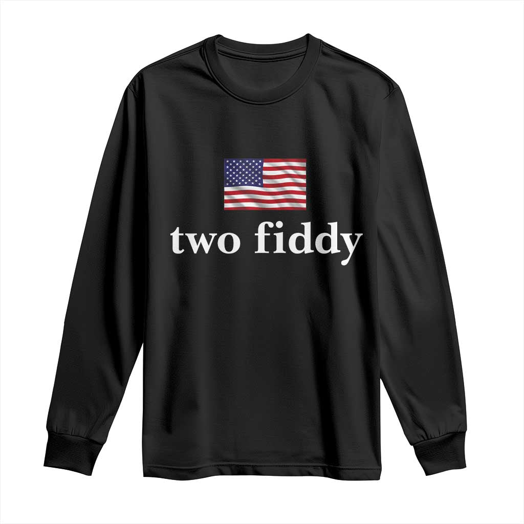 Two Fiddy America 250th Anniversary Minimalist Long Sleeve Shirt Funny US American Flag Slang 1776 to 2026 Semiquincentennial TS02 Black Print Your Wear