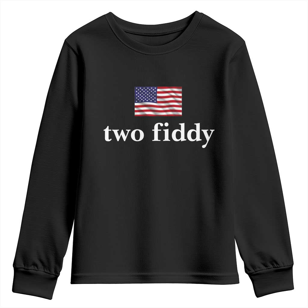 Two Fiddy America 250th Anniversary Minimalist Youth Sweatshirt Funny US American Flag Slang 1776 to 2026 Semiquincentennial TS02 Black Print Your Wear