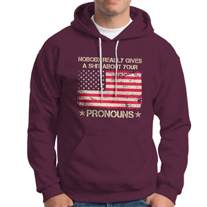 Funny Pronoun Hoodie Nobody Really Gives A Shit About Your Pronouns Distressed American Flag TS02 Printyourwear