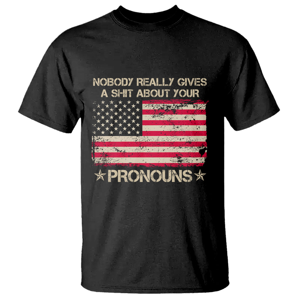 Funny Pronoun T Shirt Nobody Really Gives A Shit About Your Pronouns Distressed American Flag TS02 Dark Heather Printyourwear