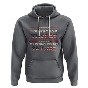 Funny Pronoun Hoodie I Identify As A Threat My Pronouns Are Try Me American Flag TS02 Charcoal Printyourwear