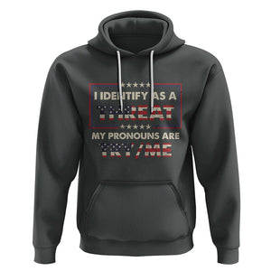 Funny Pronoun Hoodie I Identify As A Threat My Pronouns Are Try Me American Flag TS02 Dark Heather Printyourwear