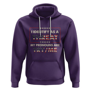 Funny Pronoun Hoodie I Identify As A Threat My Pronouns Are Try Me American Flag TS02 Purple Printyourwear