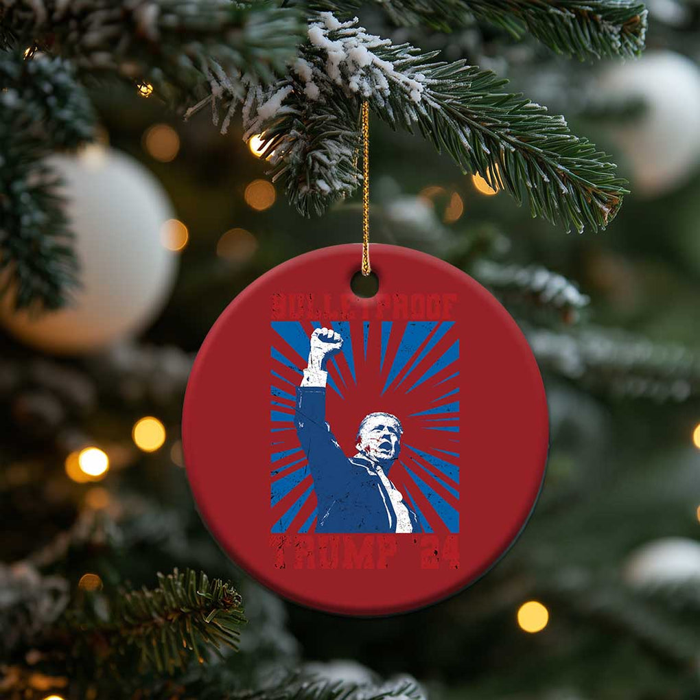 Strong Trump 2024 Christmas Ornament Bulletproof Raised Fist Not Today President 45 47 TS02 Print Your Wear