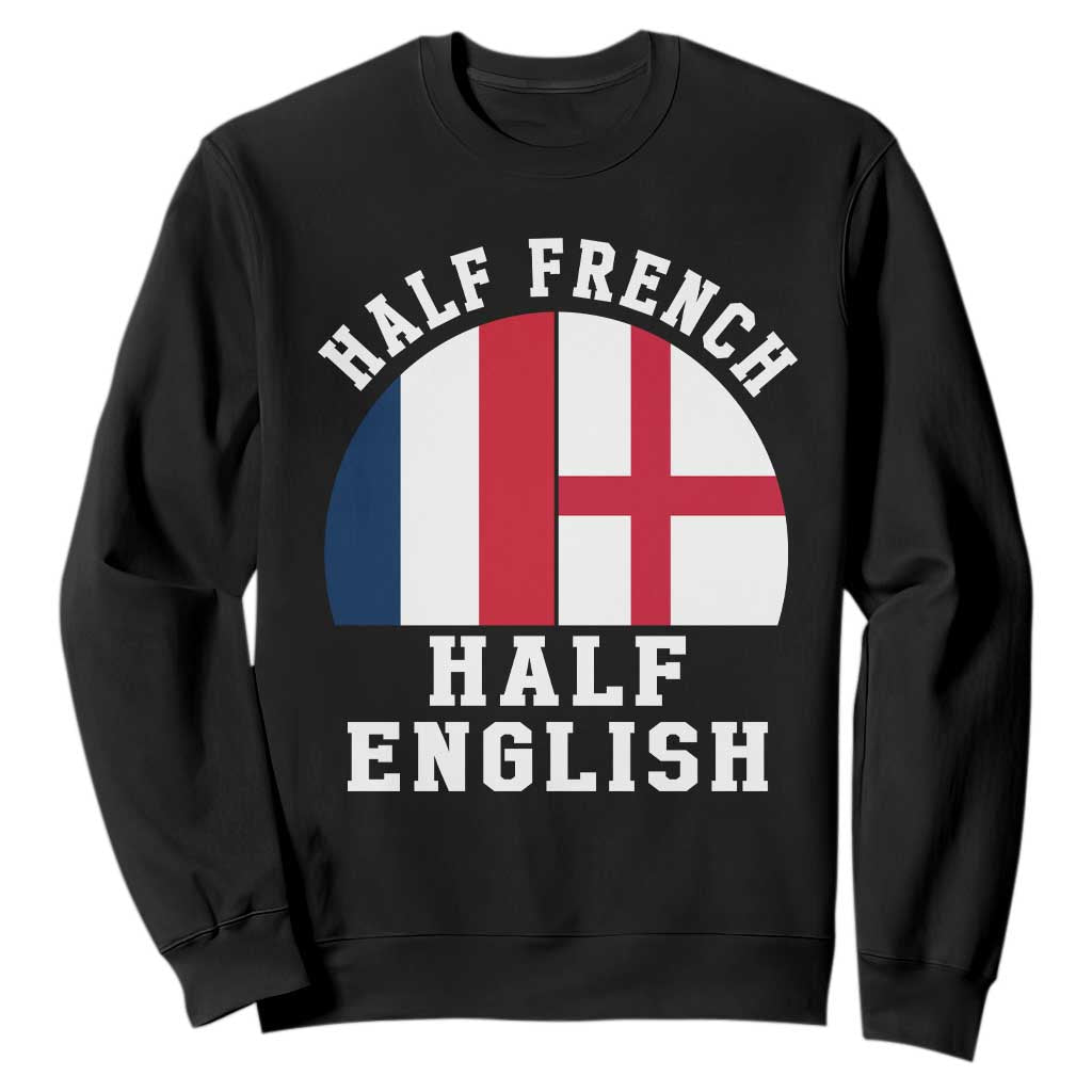 Half French Half English Split Flag Graphic Sweatshirt Patriotic Anglo England France Dual Heritage DNA Ancestry TS02 Black Print Your Wear