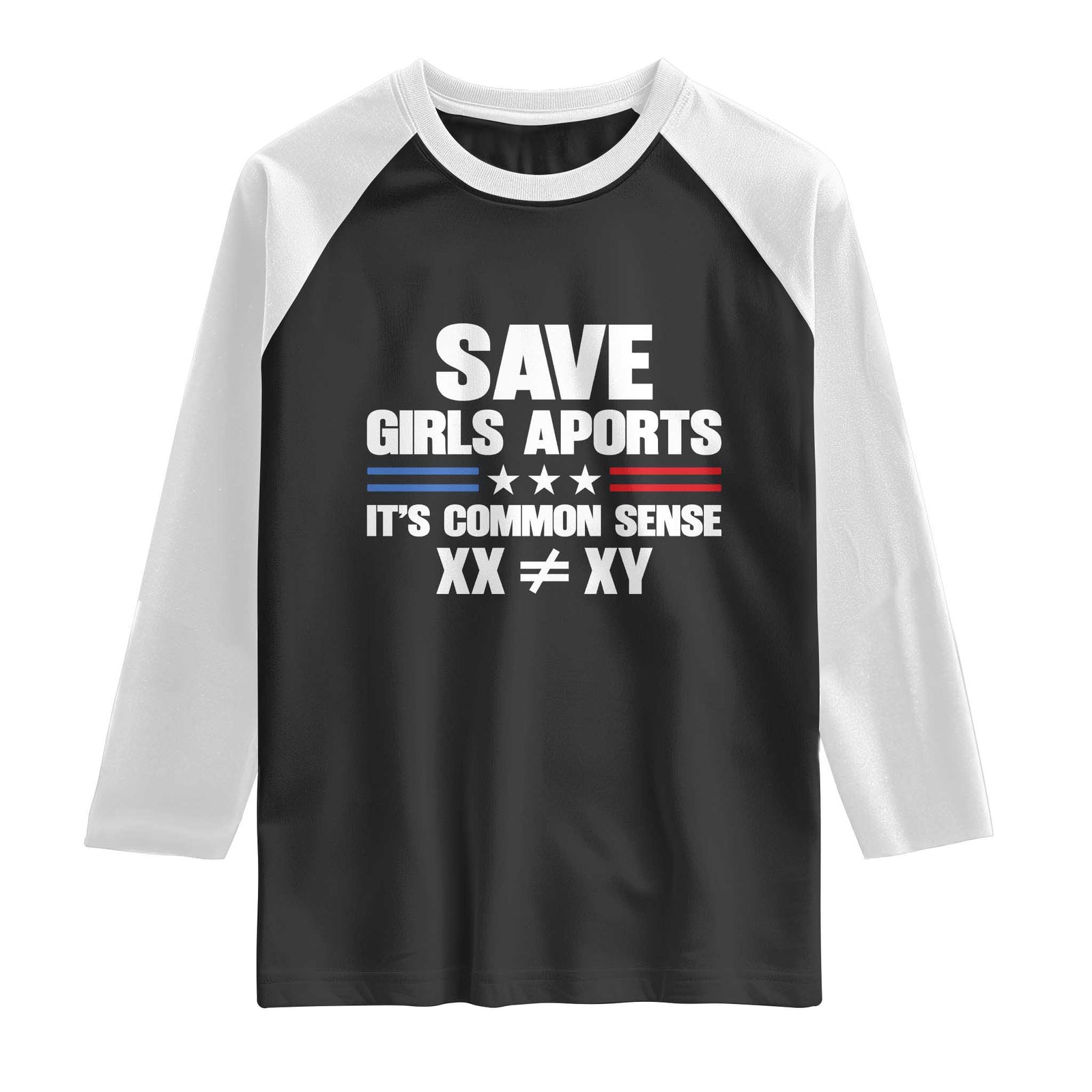 Save Girls Sports Its Common Sense XX Not Equal XY Raglan Shirt Biological Science Varsity Athletic Graphic TS02 Black White Print Your Wear