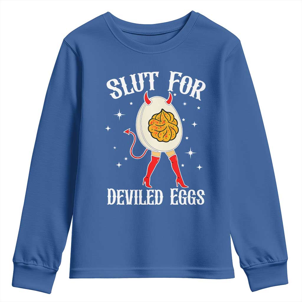 Funny Slut for Deviled Eggs Youth Sweatshirt Funny Naughty Thanksgiving Potluck TS02 Royal Blue Print Your Wear