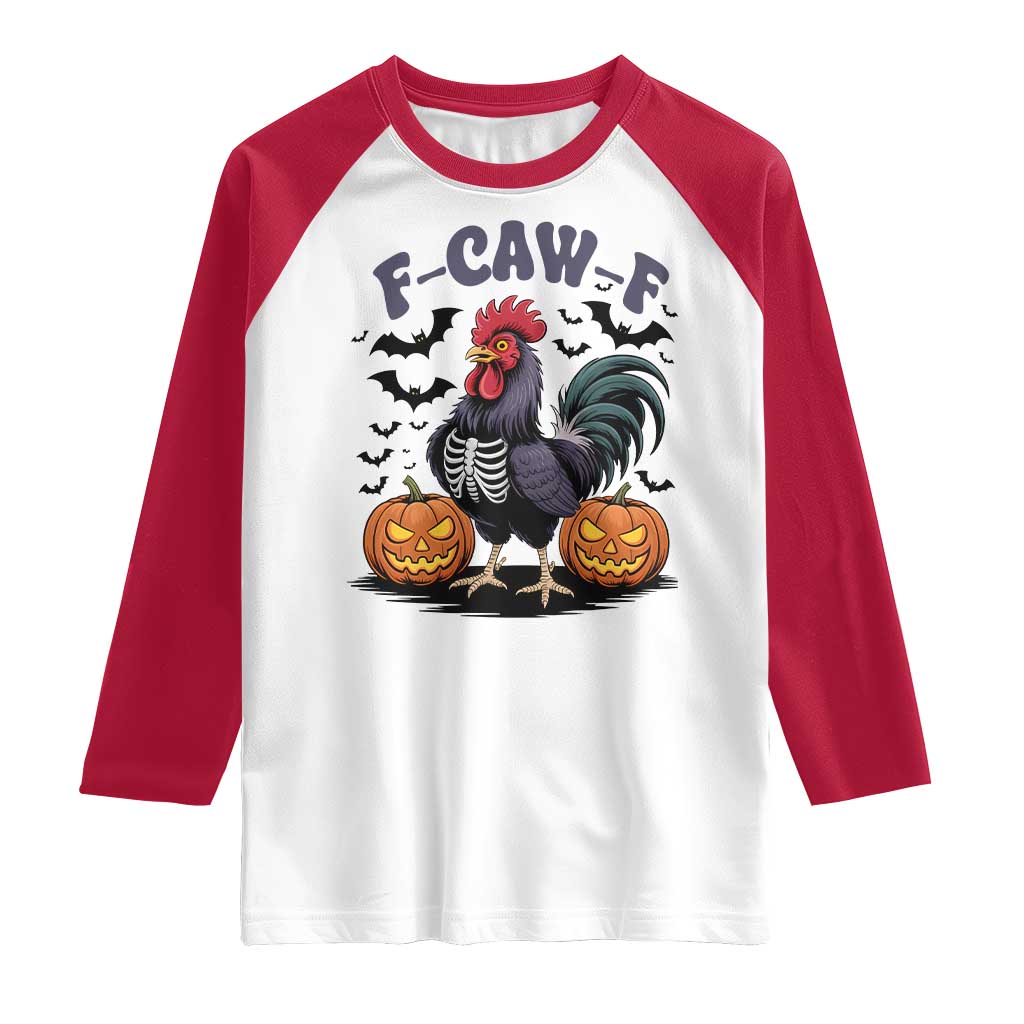 F Caw F Halloween Chicken Skeleton Raglan Shirt Spooky Funny Rooster Meme TS02 White Red Print Your Wear