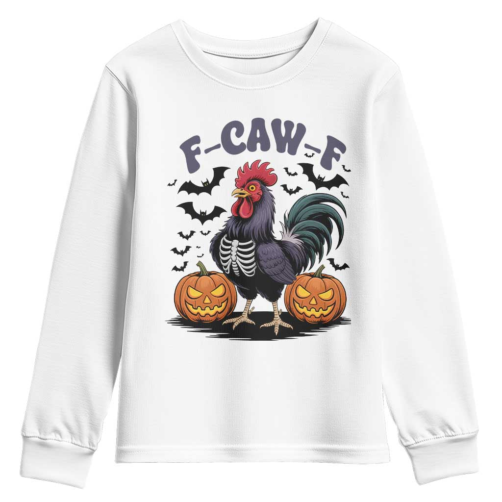 F Caw F Halloween Chicken Skeleton Youth Sweatshirt Spooky Funny Rooster Meme TS02 White Print Your Wear