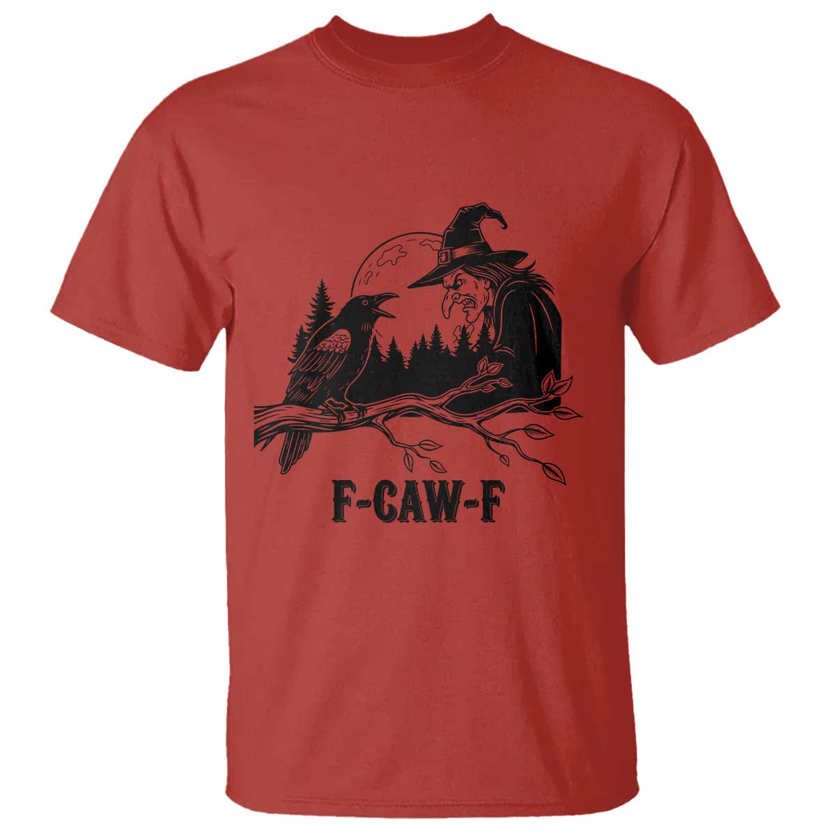 F Caw F Gothic Raven and Witch T Shirt Funny Halloween Spooky October Vibes TS02 Red Print Your Wear