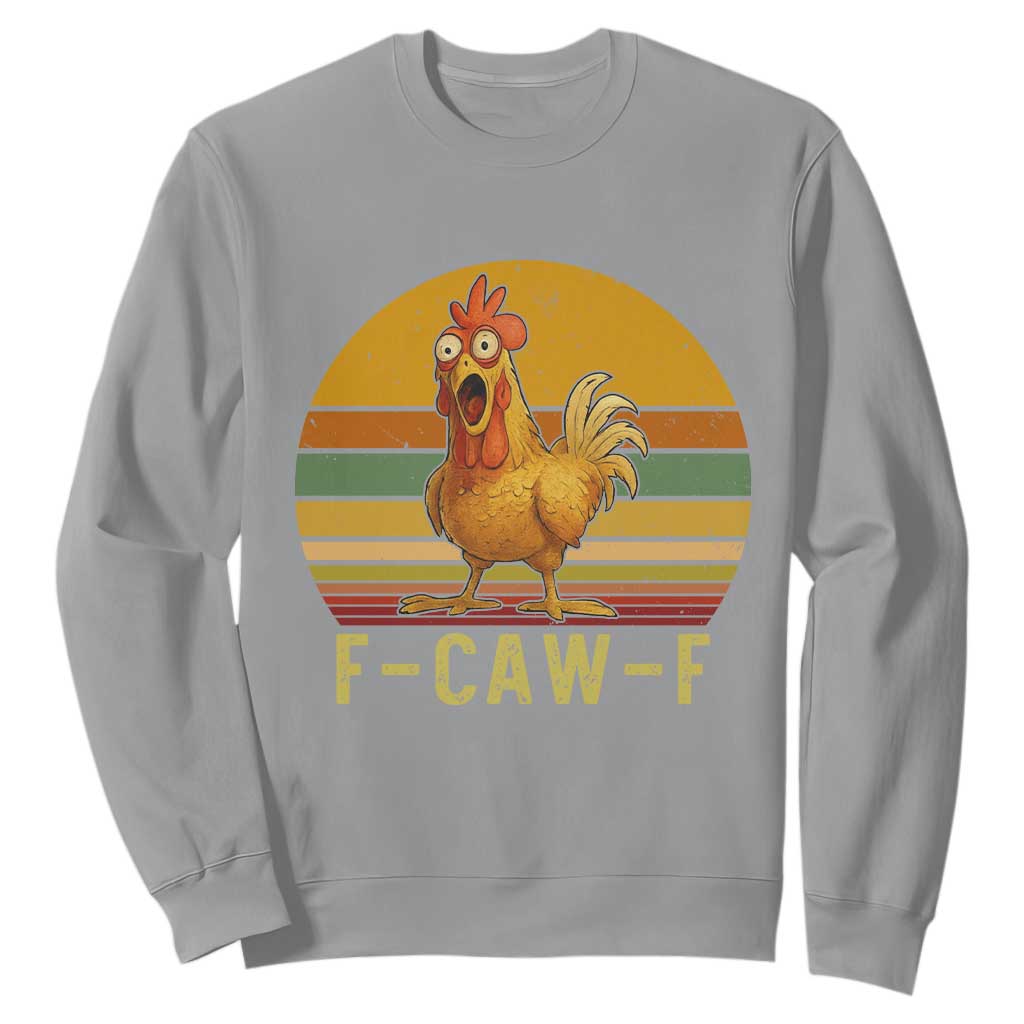 F Caw F Retro Chicken Meme Sweatshirt Vintage Sunset Poultry Graphic Loud Bird Energy TS02 Sport Gray Print Your Wear