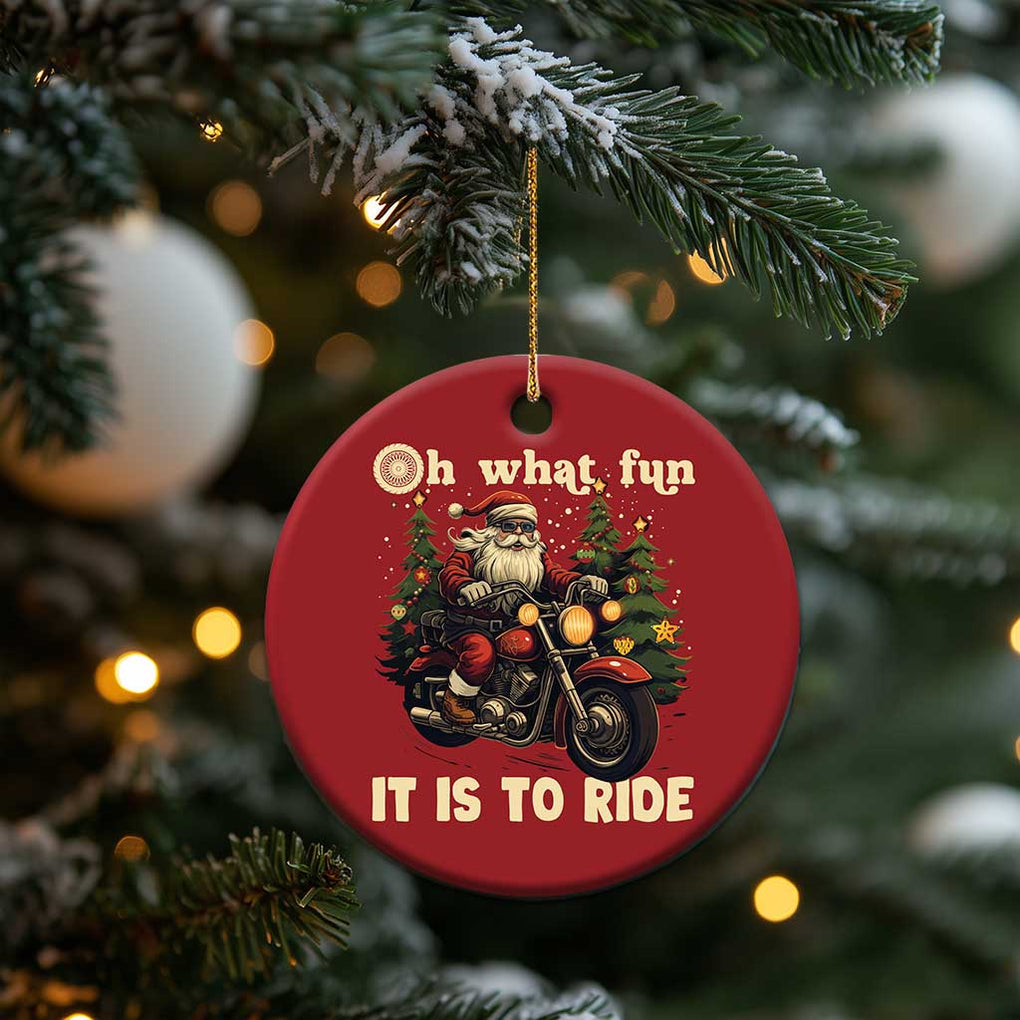 Biker Santa Claus Christmas Ornament Oh What Fun It Is To Ride Motorcycle Xmas Tree TS02 Print Your Wear