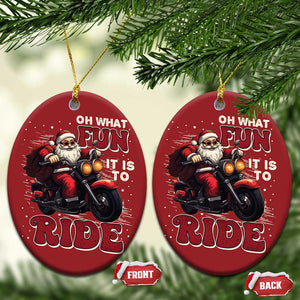 Biker Santa Claus Christmas Ornament Oh What Fun It Is To Ride Motorcycle Xmas TS02 Oval Red Print Your Wear