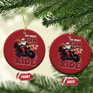 Biker Santa Claus Christmas Ornament Oh What Fun It Is To Ride Motorcycle Xmas TS02 Circle Red Print Your Wear