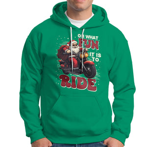 Santa Claus Biker Hoodie Oh What Fun It Is To Ride Motorcycle Christmas TS02 Irish Green Printyourwear