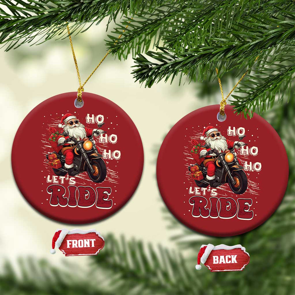 Biker Santa Claus Christmas Ornament Ho Ho Ho Let's Ride Xmas TS02 Circle Red Print Your Wear