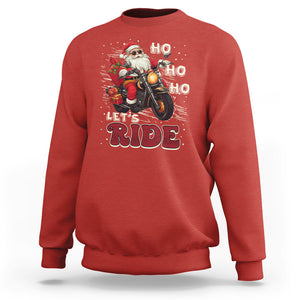 Santa Claus Biker Sweatshirt Ho Ho Ho Let's Ride Christmas TS02 Red Printyourwear