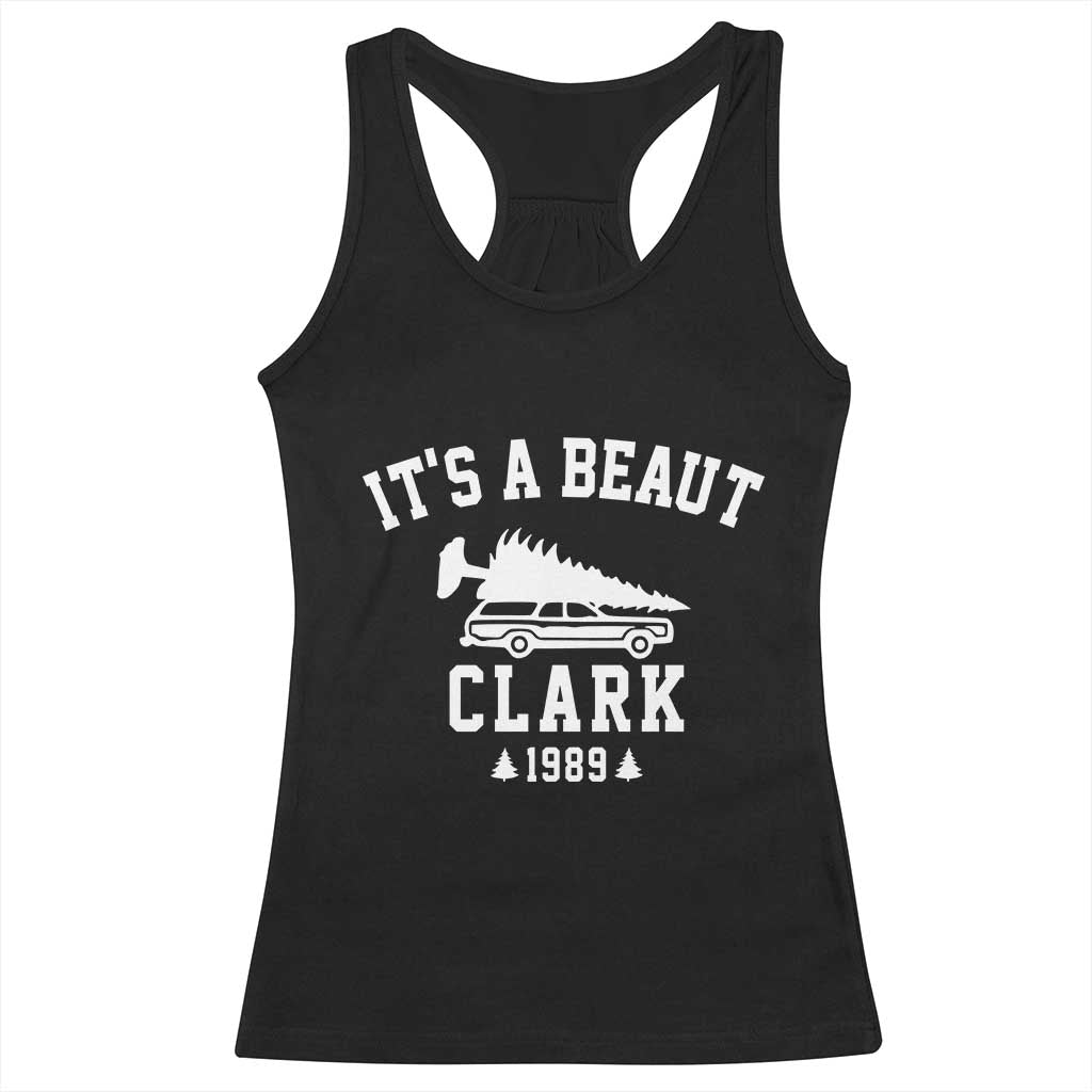 Funny Christmas Its a Beaut Clark Racerback Tank Top Xmas Tree Disaster Griswold Family Holiday TS02 Black Print Your Wear