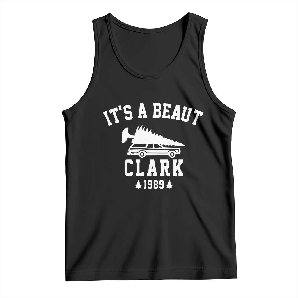 Funny Christmas Its a Beaut Clark Tank Top Xmas Tree Disaster Griswold Family Holiday TS02 Black Print Your Wear