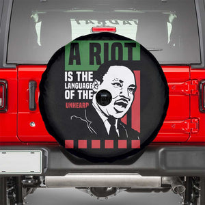 Martin Luther King MLK Spare Tire Cover A Riot Is The Language Of The Unheard Civil Rights TS02 Black Print Your Wear