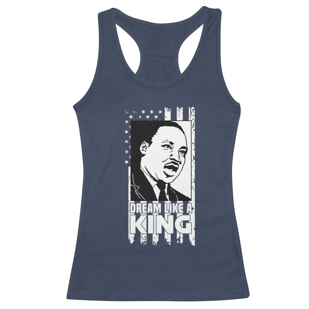 Martin Luther King MLK Racerback Tank Top Dream Like A King Black History American Flag TS02 Navy Print Your Wear