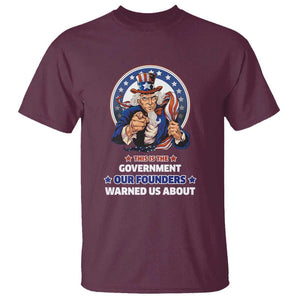 Uncle Sam T Shirt This Is The Government Our Founders Warned Us About American Flag TS02 Maroon Print Your Wear