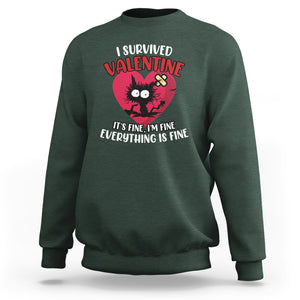 Funny Cat Valentine Sweatshirt I Survived It's Fine I'm Fine Everything Is Fine Anti Valentines Day TS02 Dark Forest Green Printyourwear