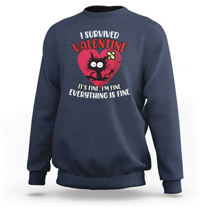 Funny Cat Valentine Sweatshirt I Survived It's Fine I'm Fine Everything Is Fine Anti Valentines Day TS02 Navy Printyourwear